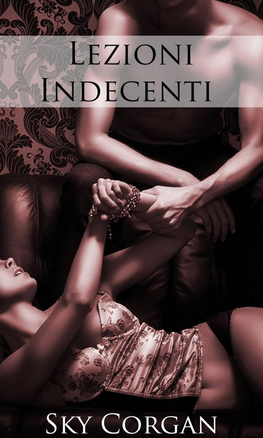 Big bigCover of Lezioni Indecenti