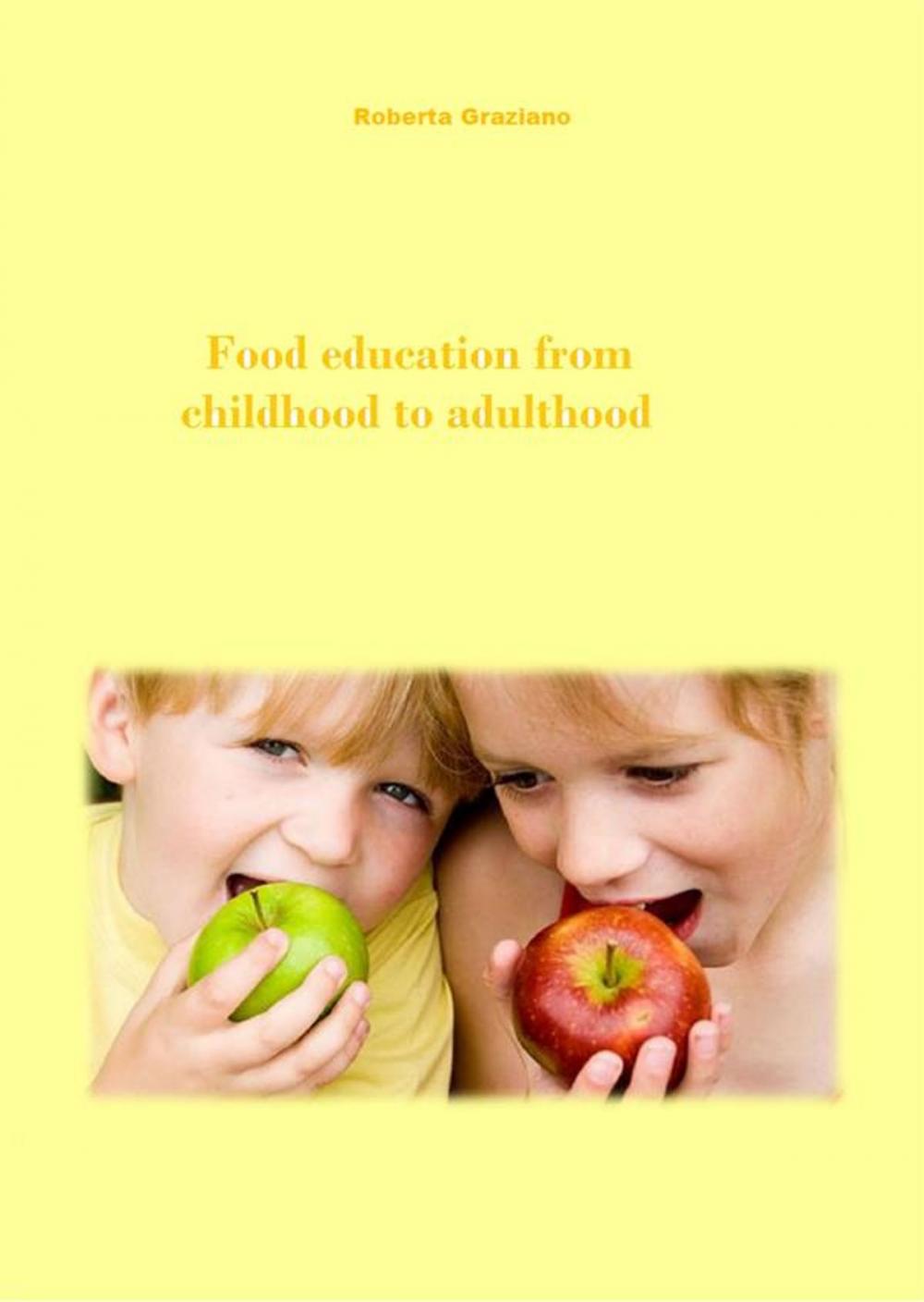 Big bigCover of Food Education From Childhood To Adulthood