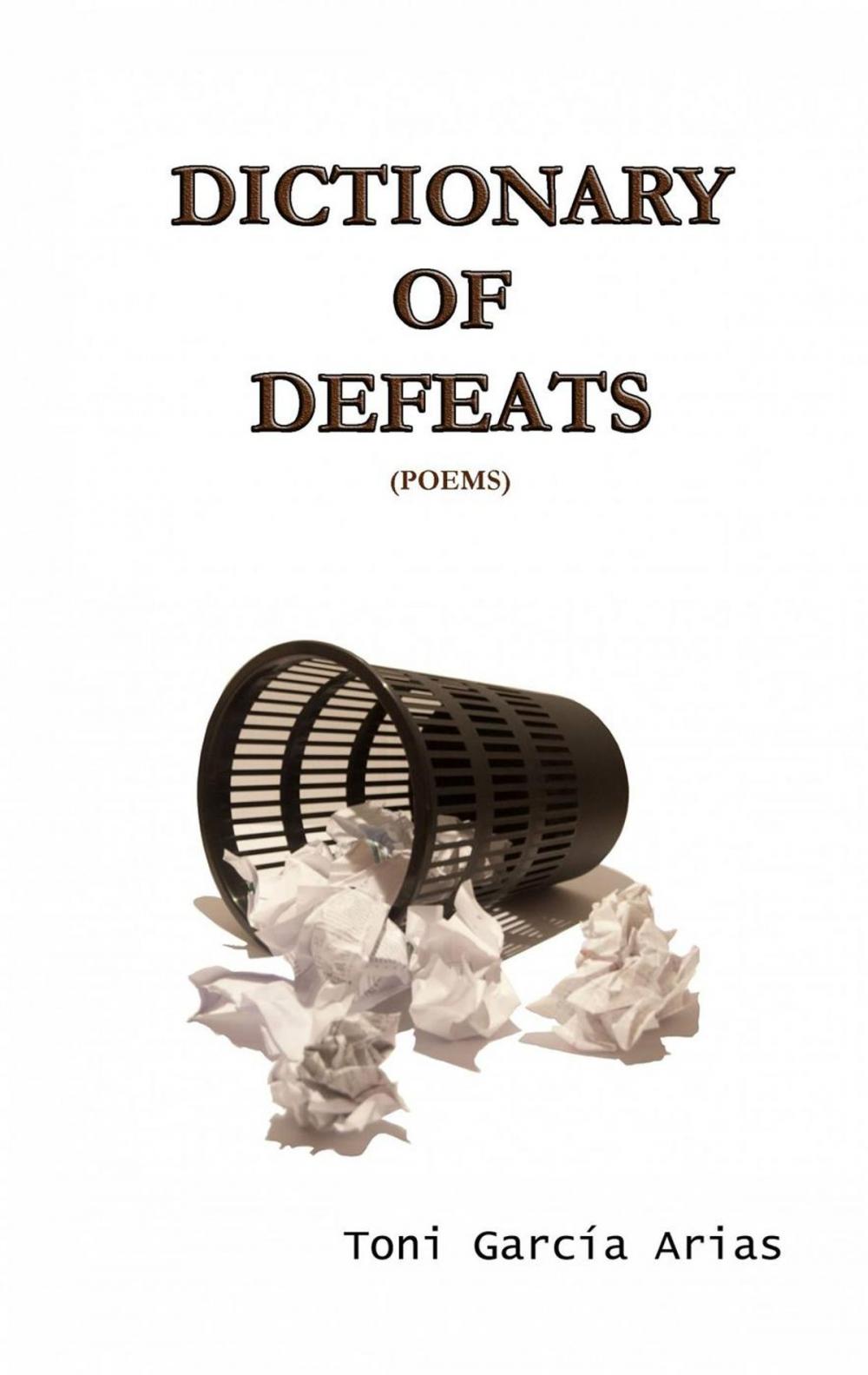 Big bigCover of Dictionary of Defeats