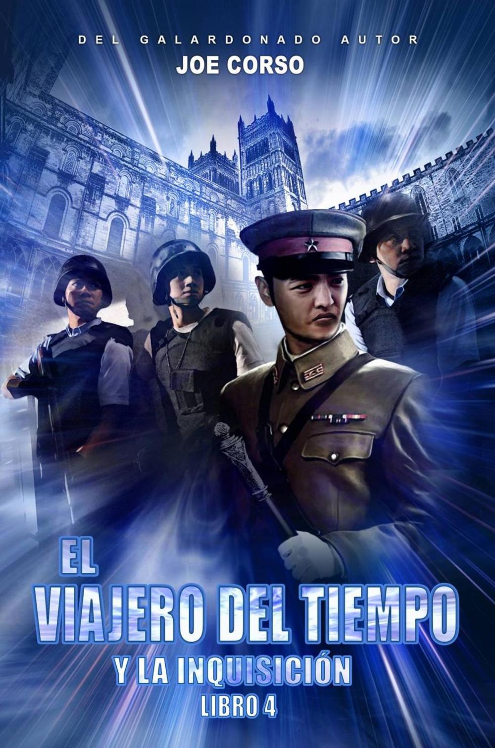 Big bigCover of El viajero del tiempo y la Inquisición (Libro 4)