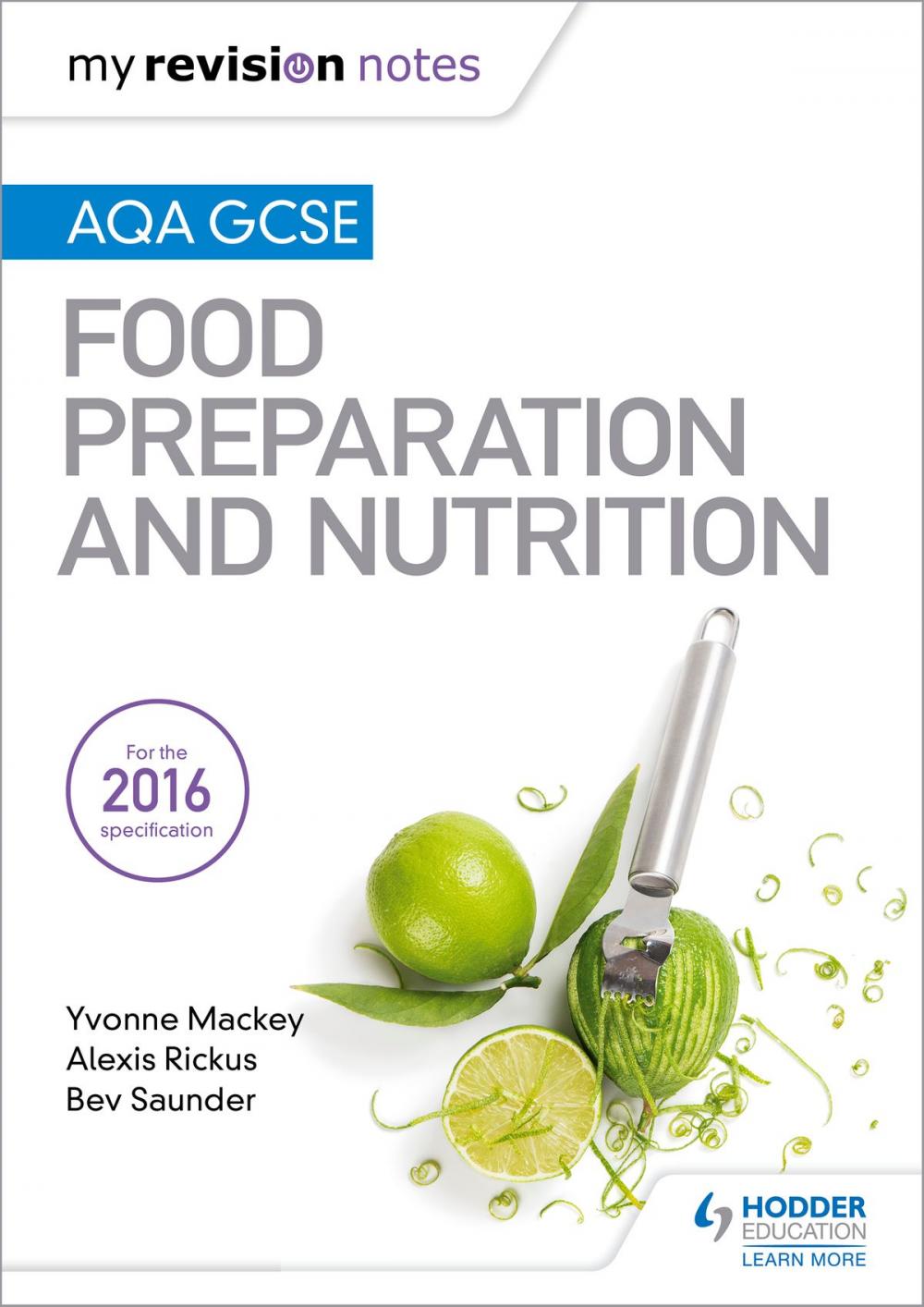 Big bigCover of My Revision Notes: AQA GCSE Food Preparation and Nutrition