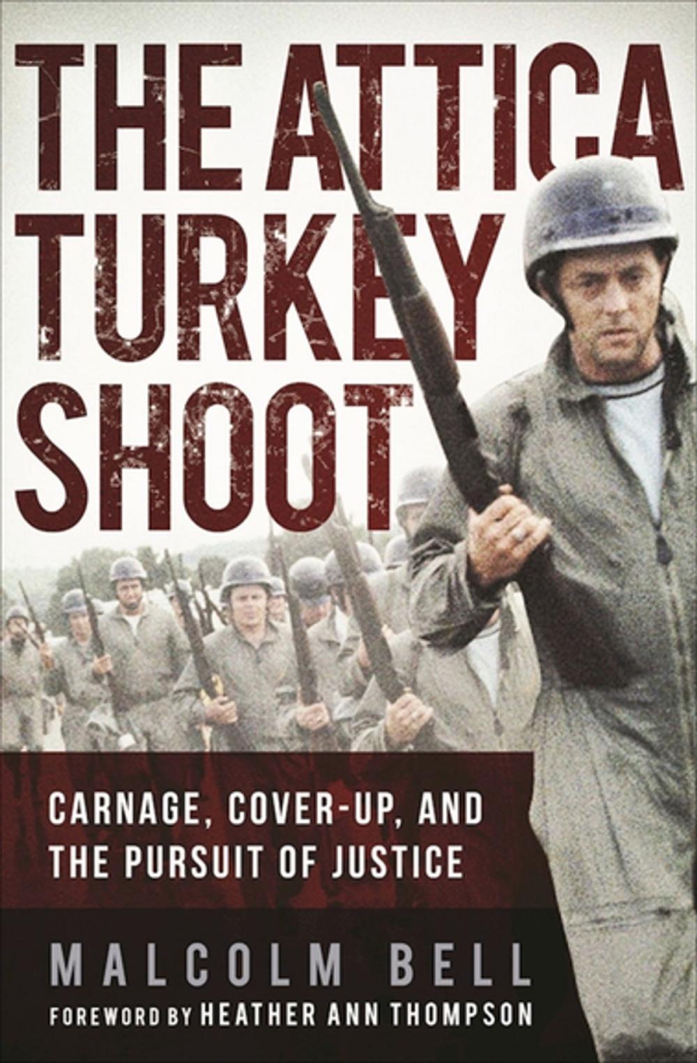 Big bigCover of The Attica Turkey Shoot