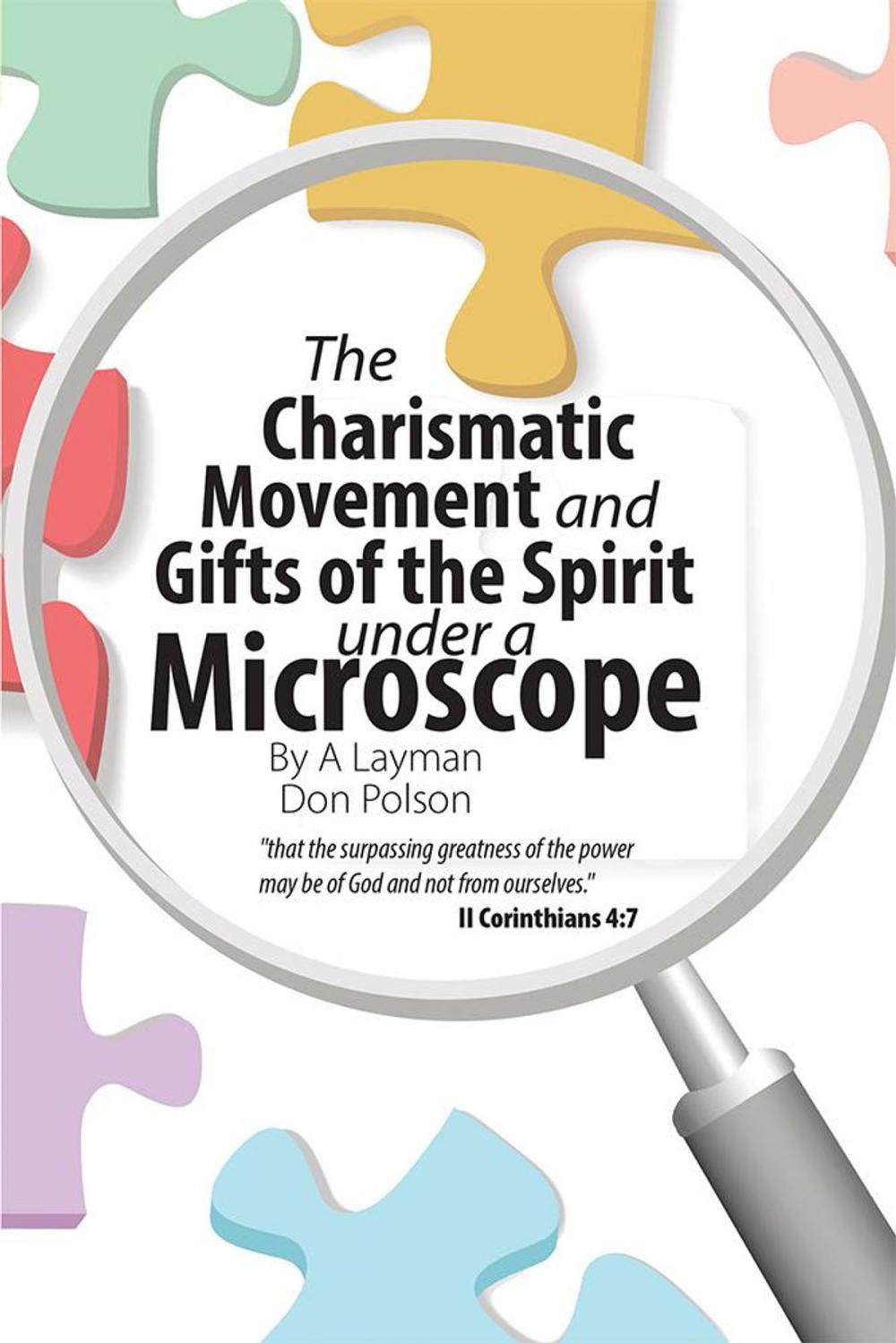 Big bigCover of The Charismatic Movement and Gifts of the Spirit Under a Microscope