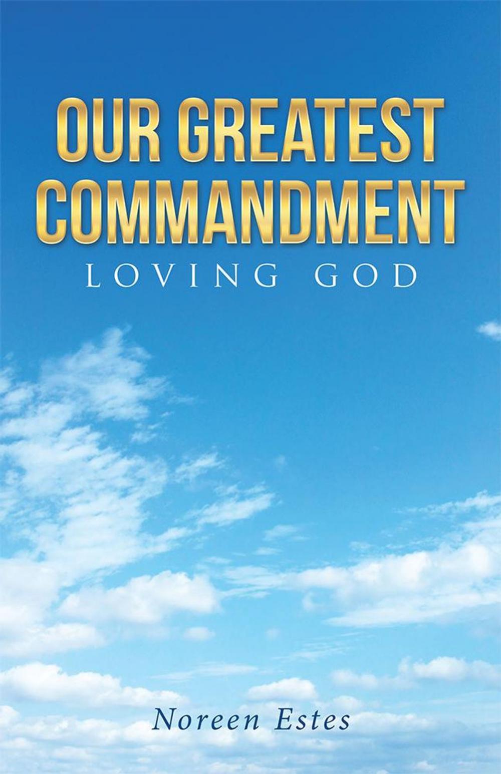 Big bigCover of Our Greatest Commandment