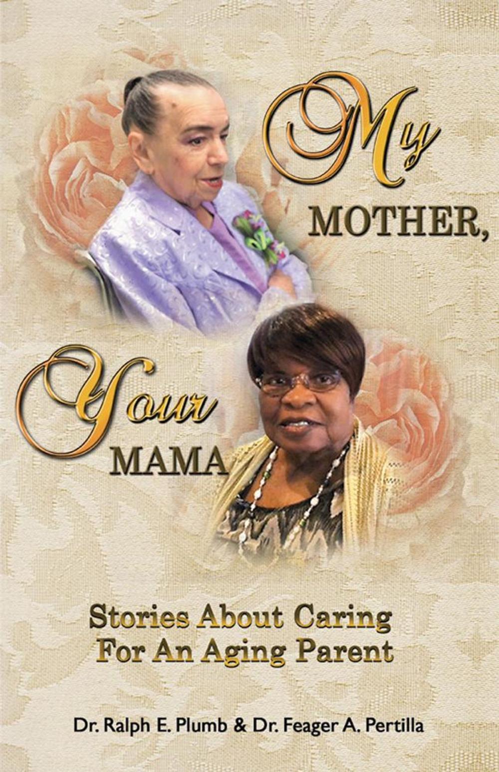 Big bigCover of My Mother, Your Mama