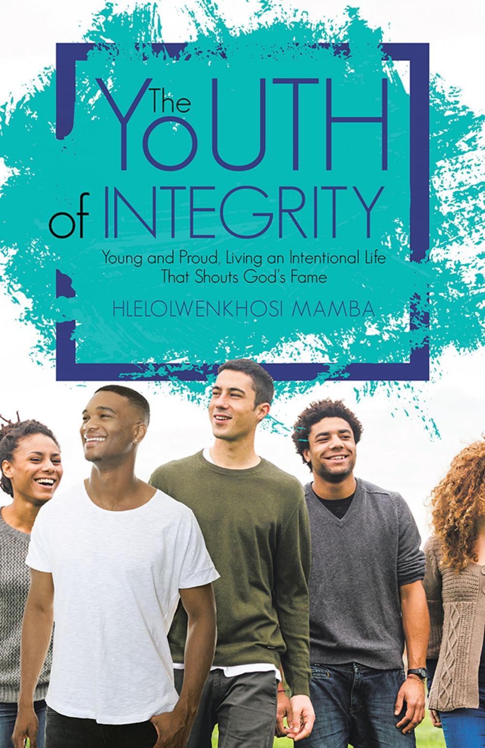 Big bigCover of The Youth of Integrity