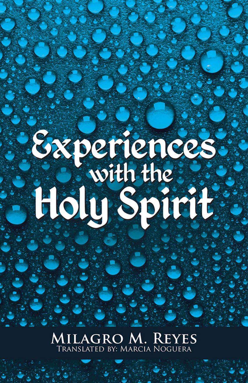 Big bigCover of Experiences with the Holy Spirit