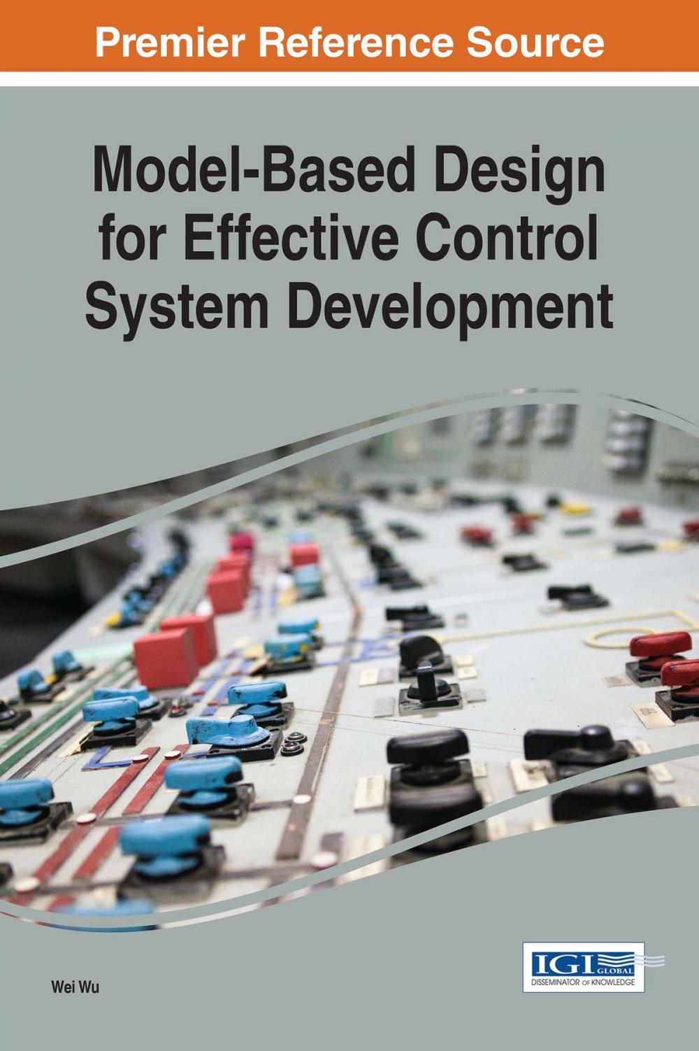 Big bigCover of Model-Based Design for Effective Control System Development