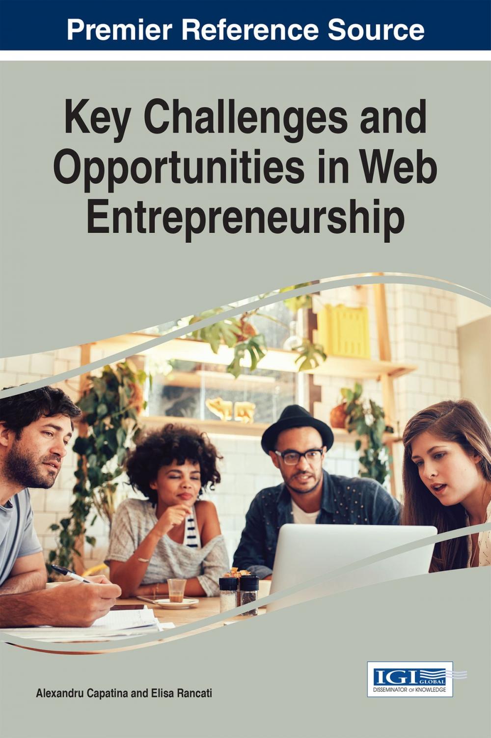 Big bigCover of Key Challenges and Opportunities in Web Entrepreneurship