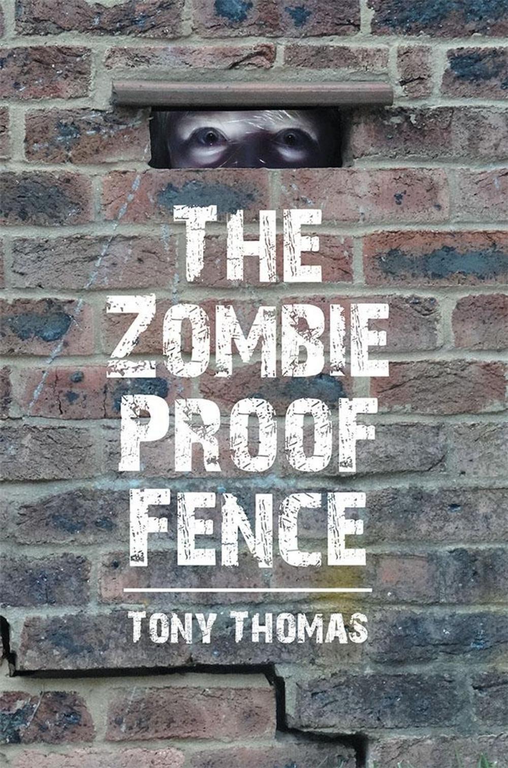 Big bigCover of The Zombie Proof Fence