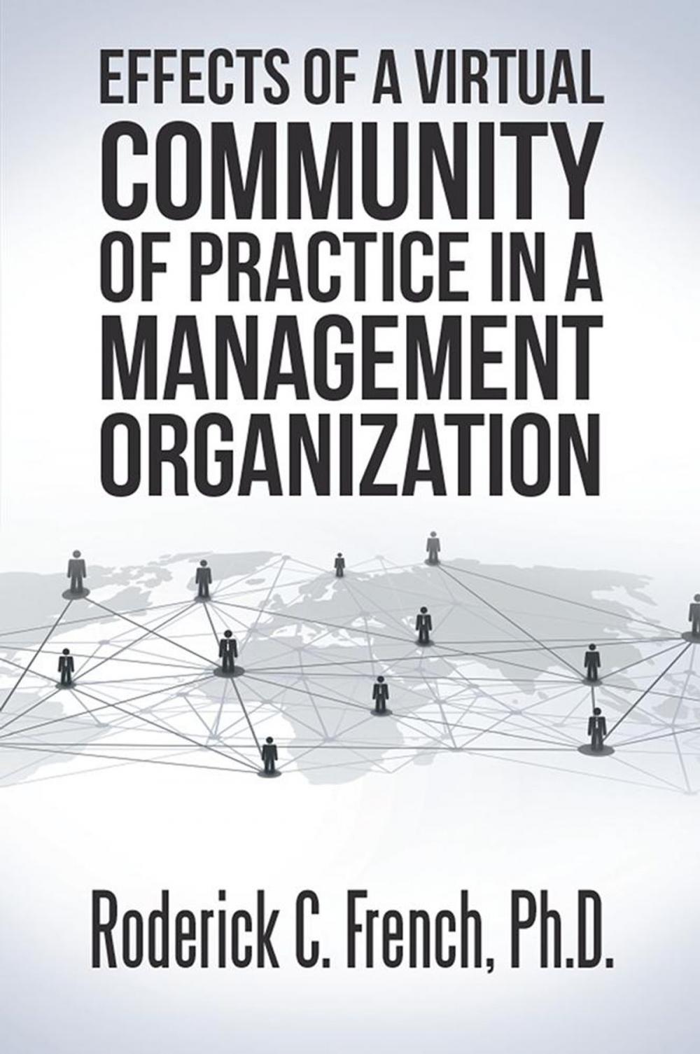 Big bigCover of Effects of a Virtual Community of Practice in a Management-Consulting Organization