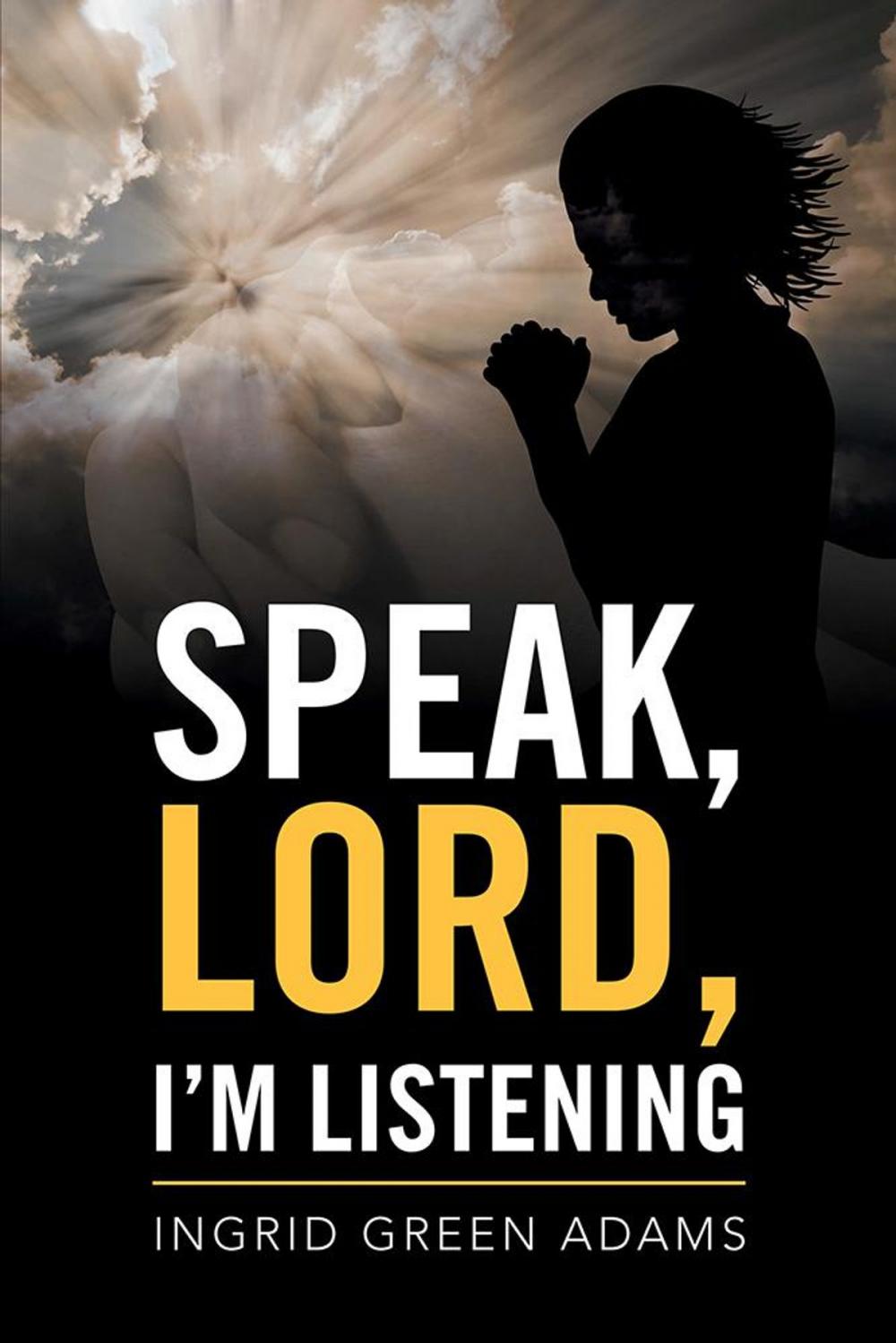 Big bigCover of Speak, Lord, I’M Listening