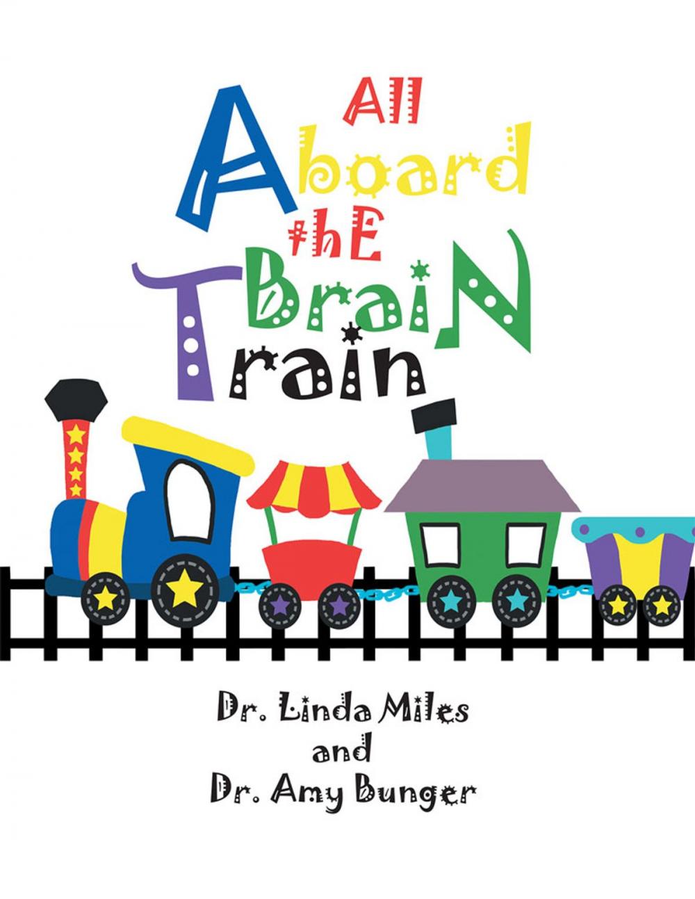 Big bigCover of All Aboard the Brain Train