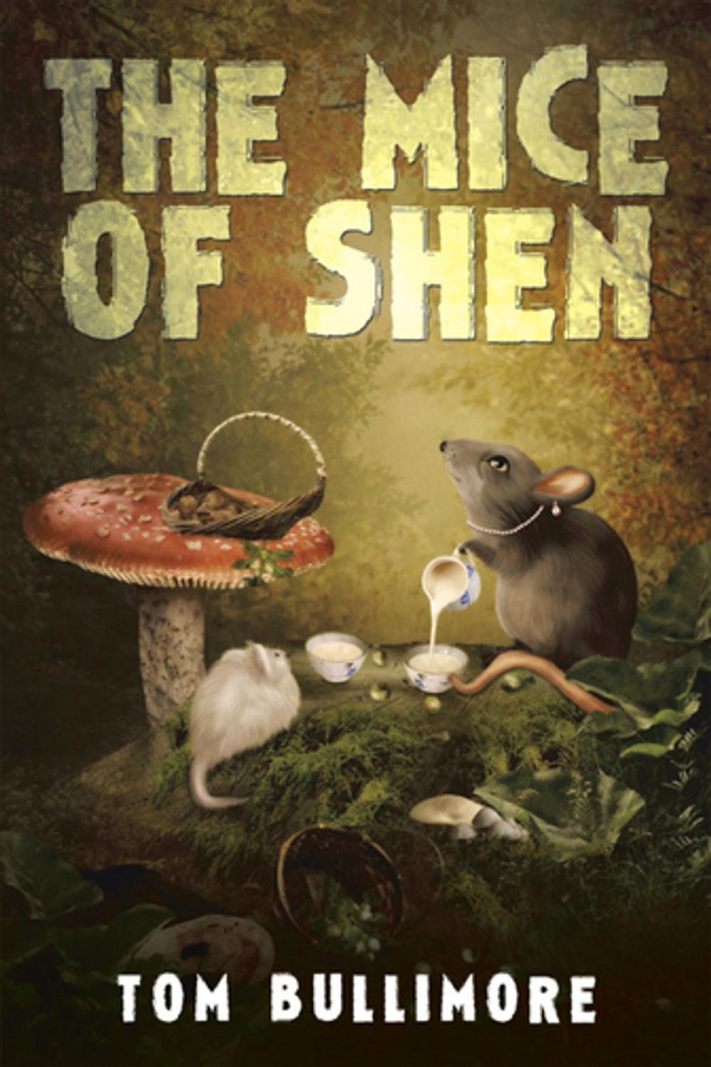 Big bigCover of The Mice of Shen