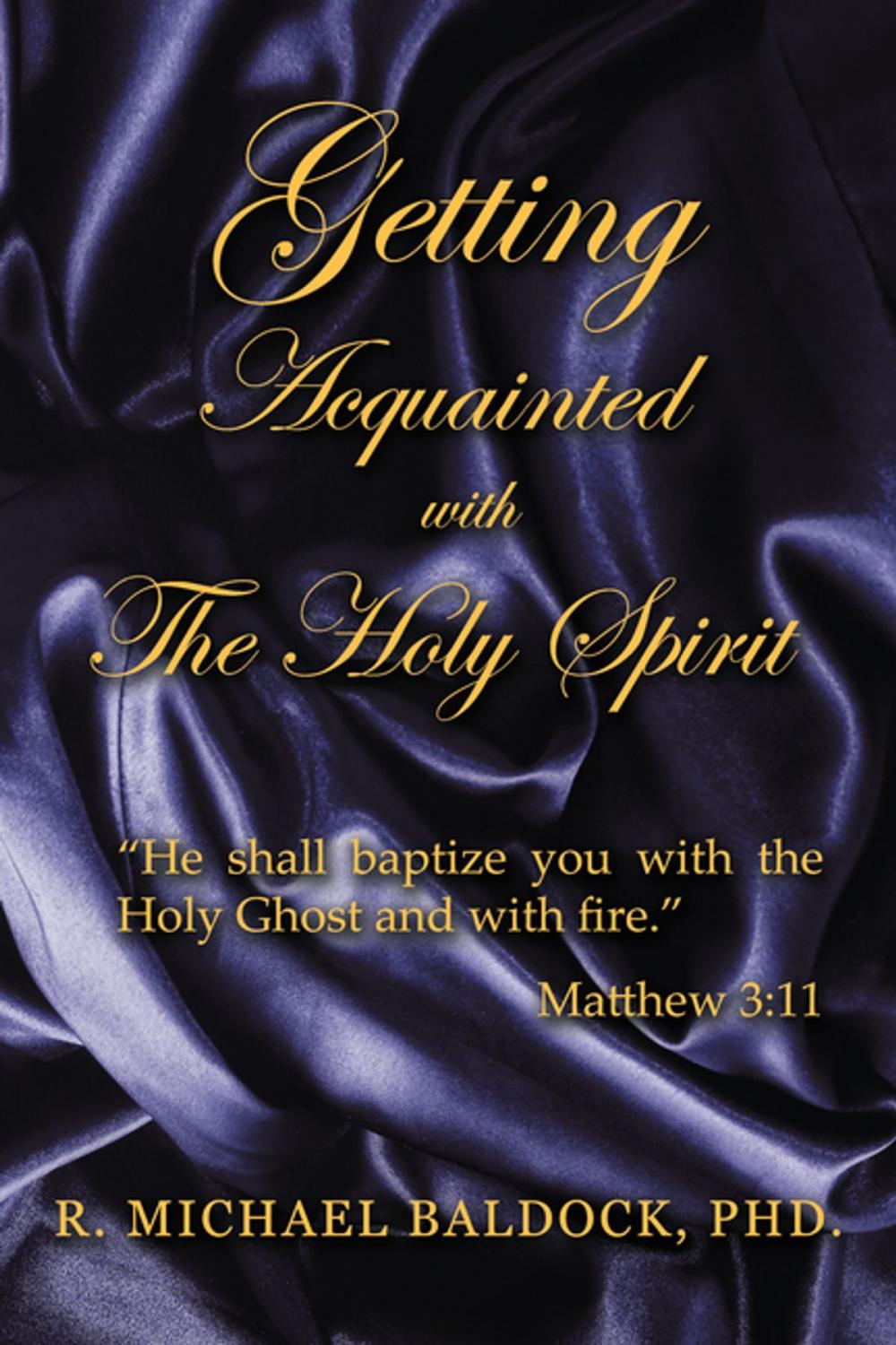 Big bigCover of Getting Acquainted with the Holy Spirit