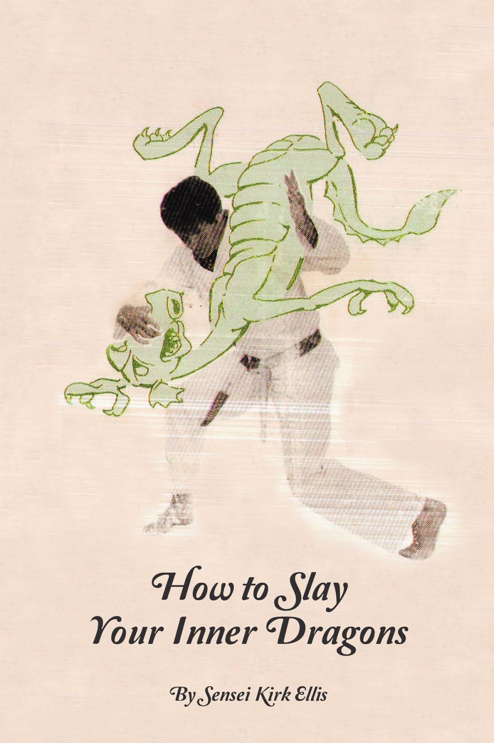 Big bigCover of How to Slay Your Inner Dragons