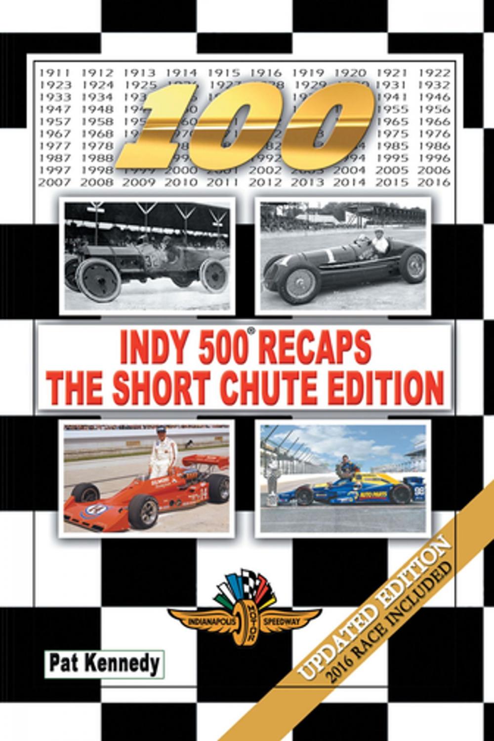 Big bigCover of Indy 500 Recaps—The Short Chute Edition