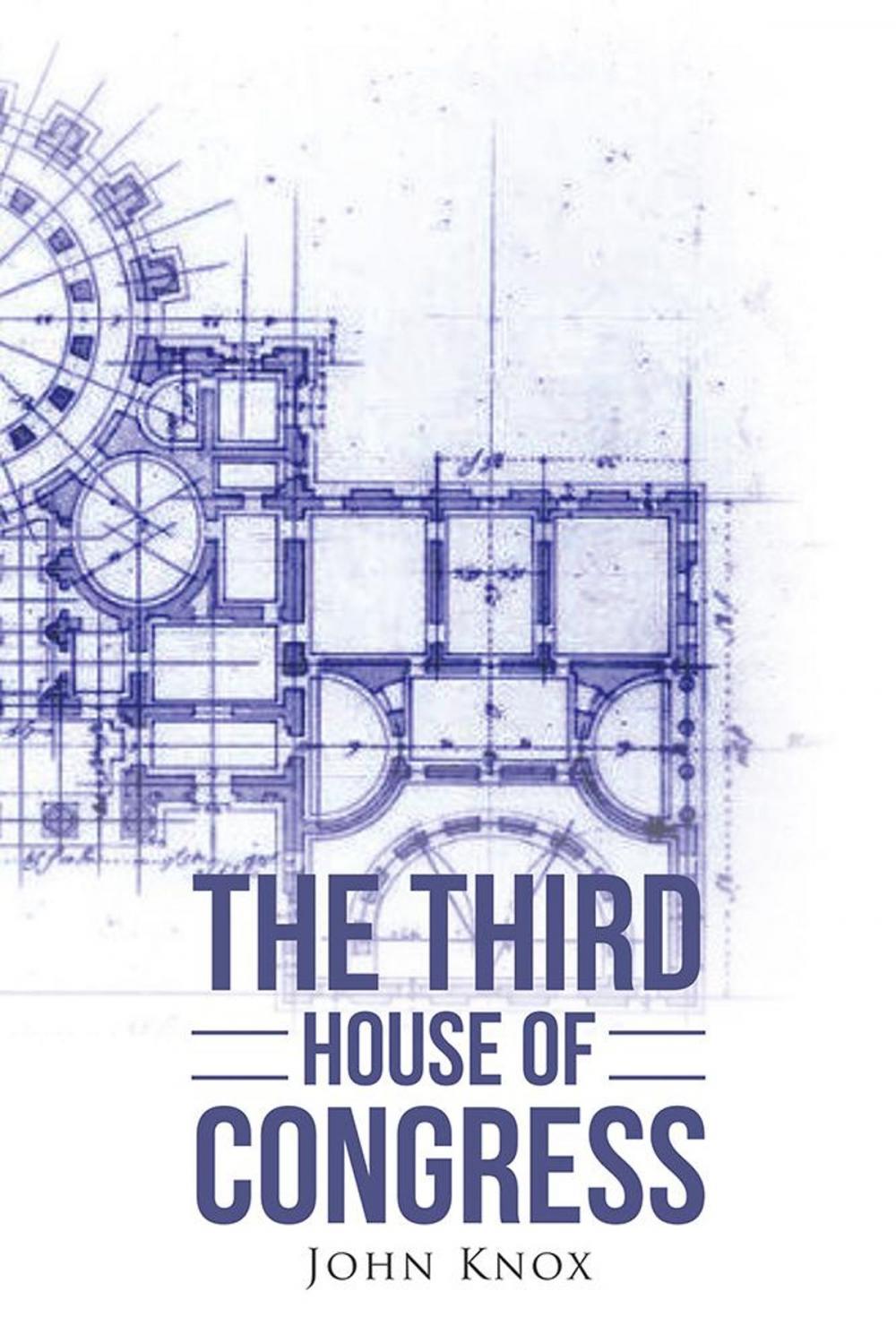 Big bigCover of The Third House of Congress