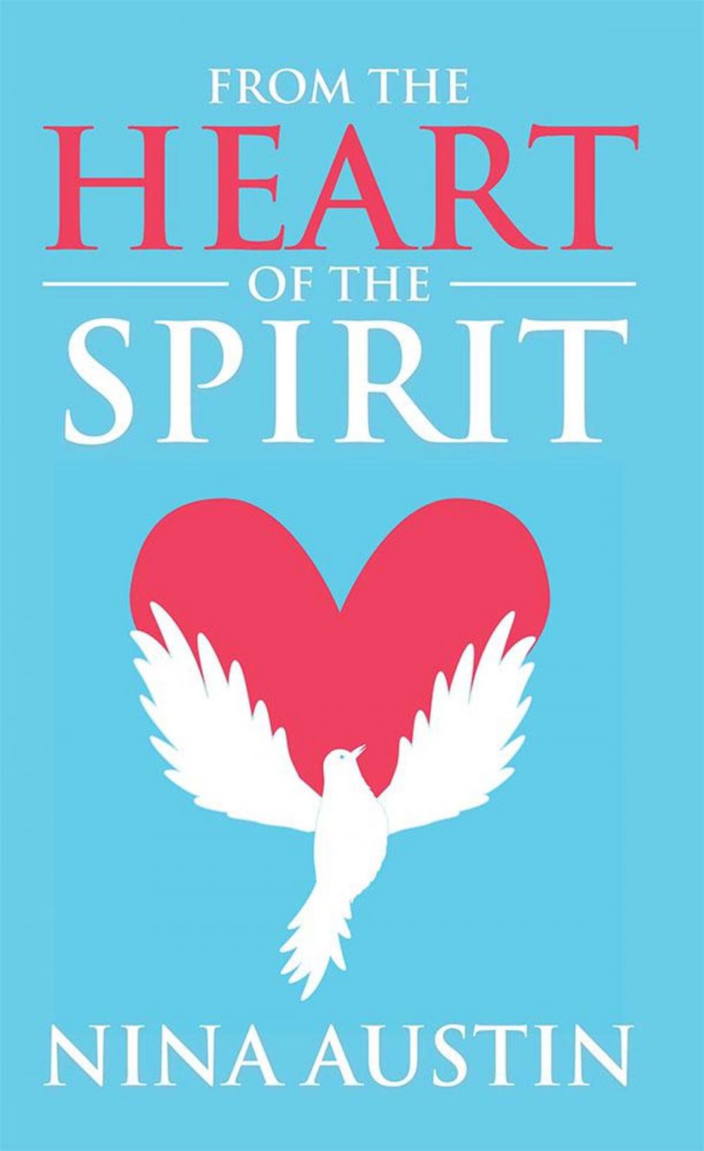 Big bigCover of From the Heart of the Spirit