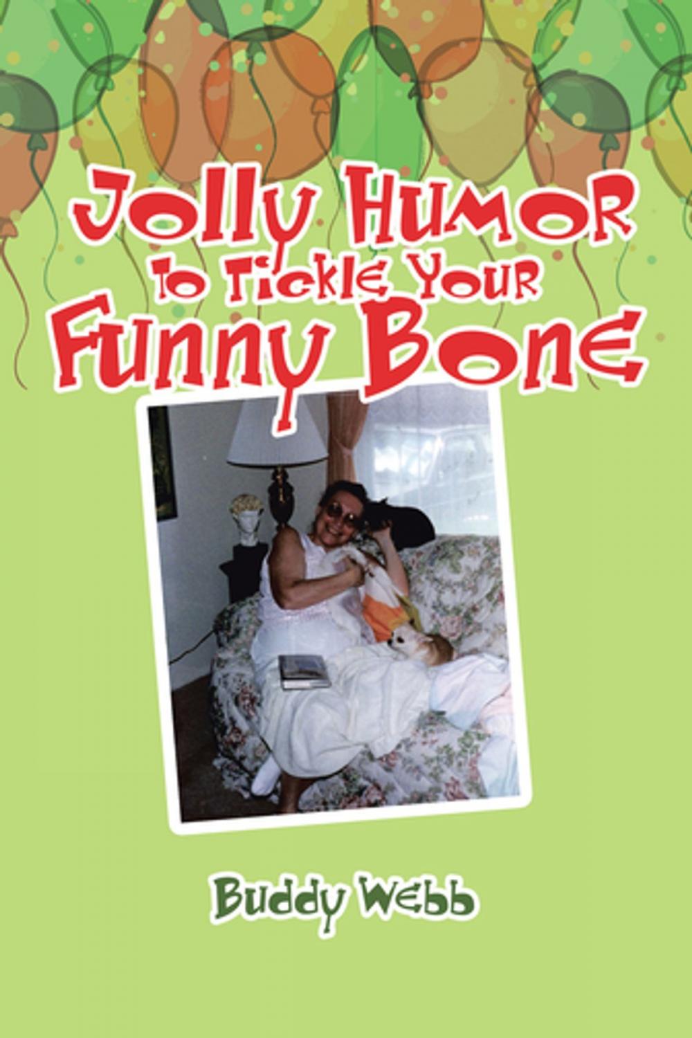 Big bigCover of Jolly Humor to Tickle Your Funny Bone