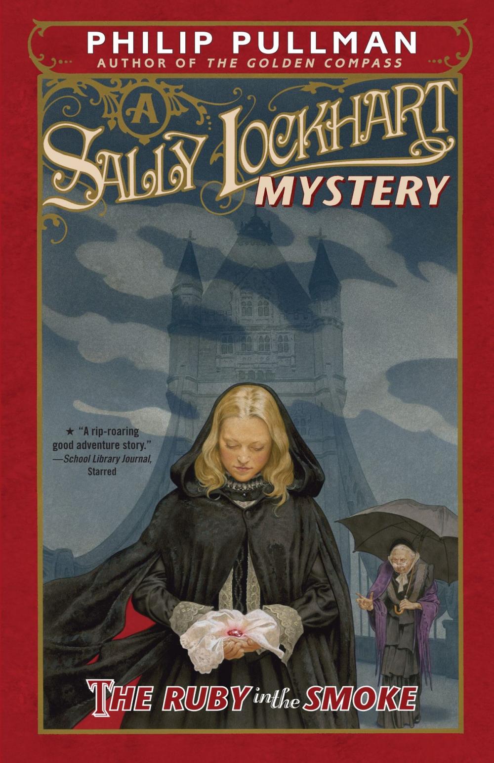 Big bigCover of The Ruby in the Smoke: A Sally Lockhart Mystery