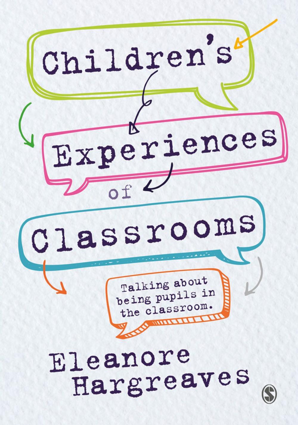 Big bigCover of Children’s experiences of classrooms