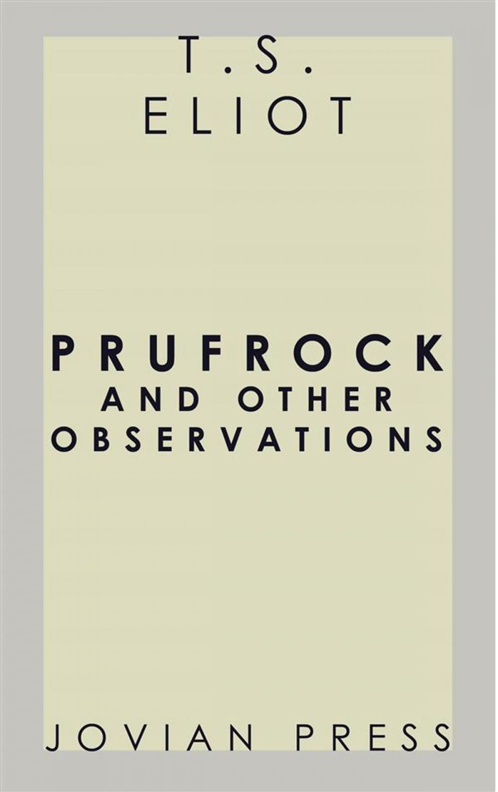 Big bigCover of Prufrock and Other Observations