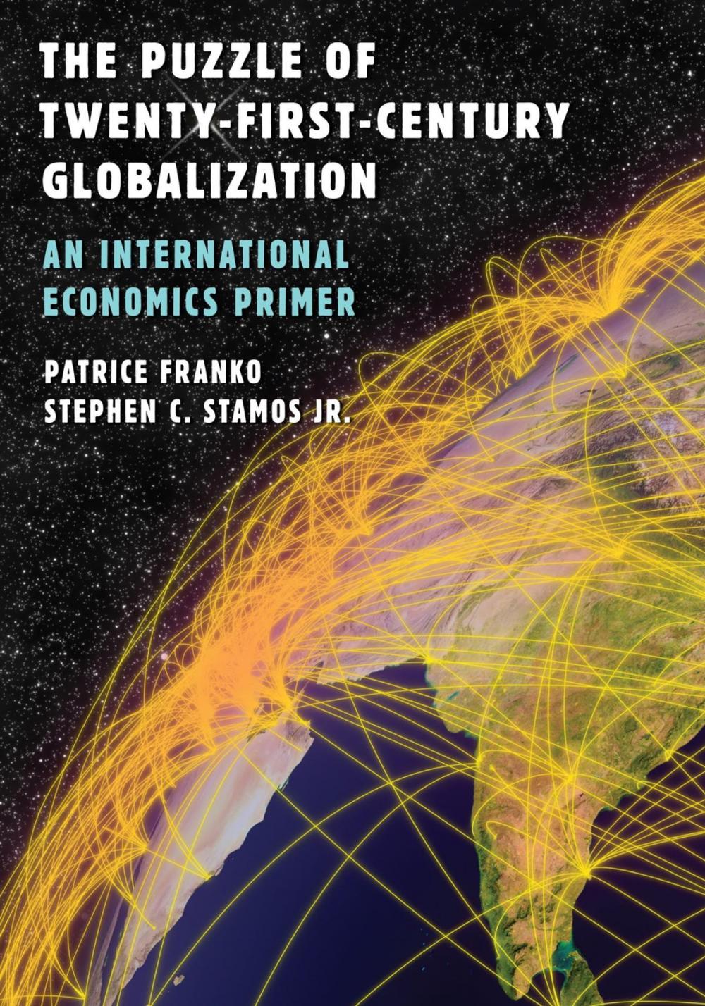 Big bigCover of The Puzzle of Twenty-First-Century Globalization