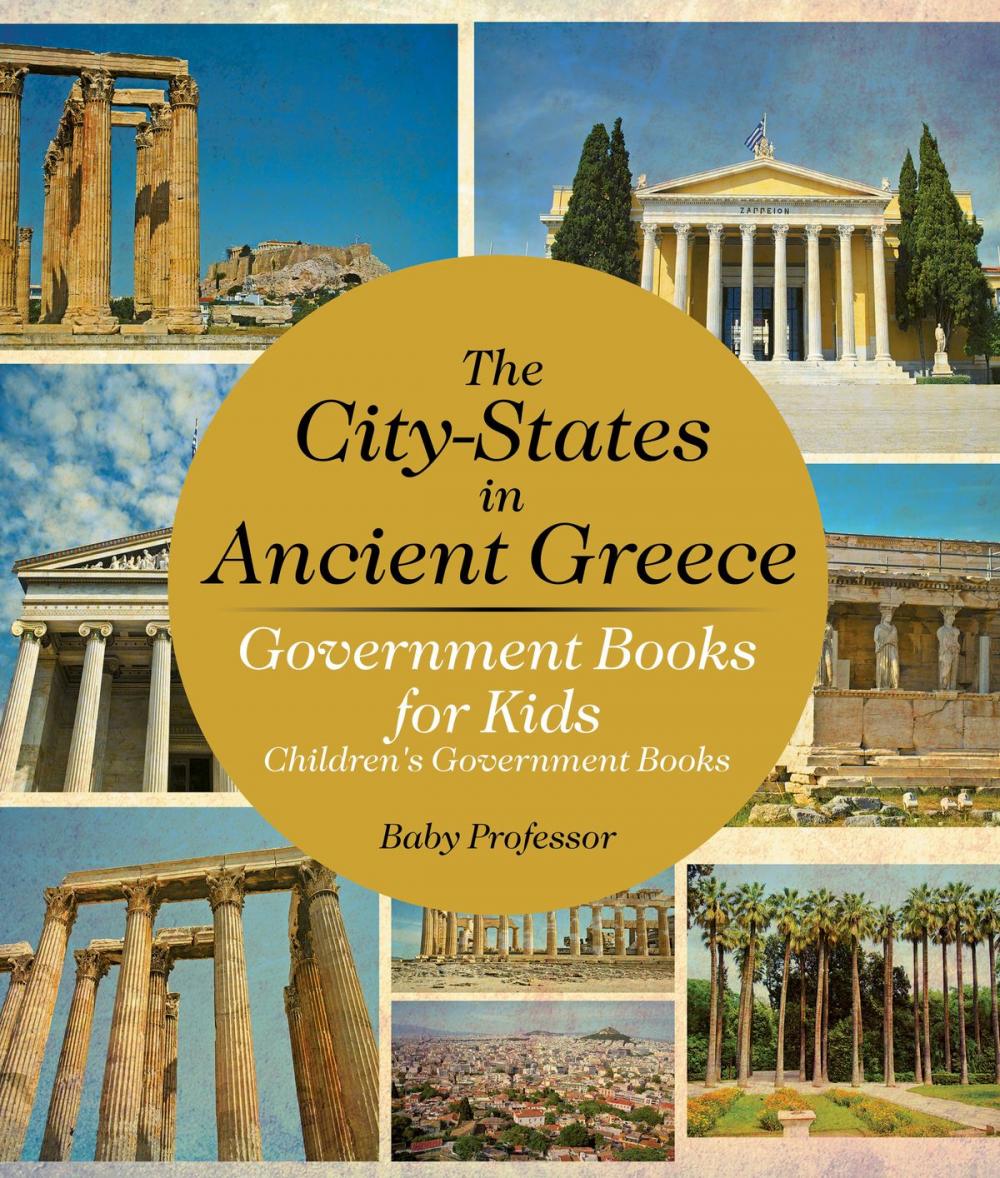 Big bigCover of The City-States in Ancient Greece - Government Books for Kids | Children's Government Books