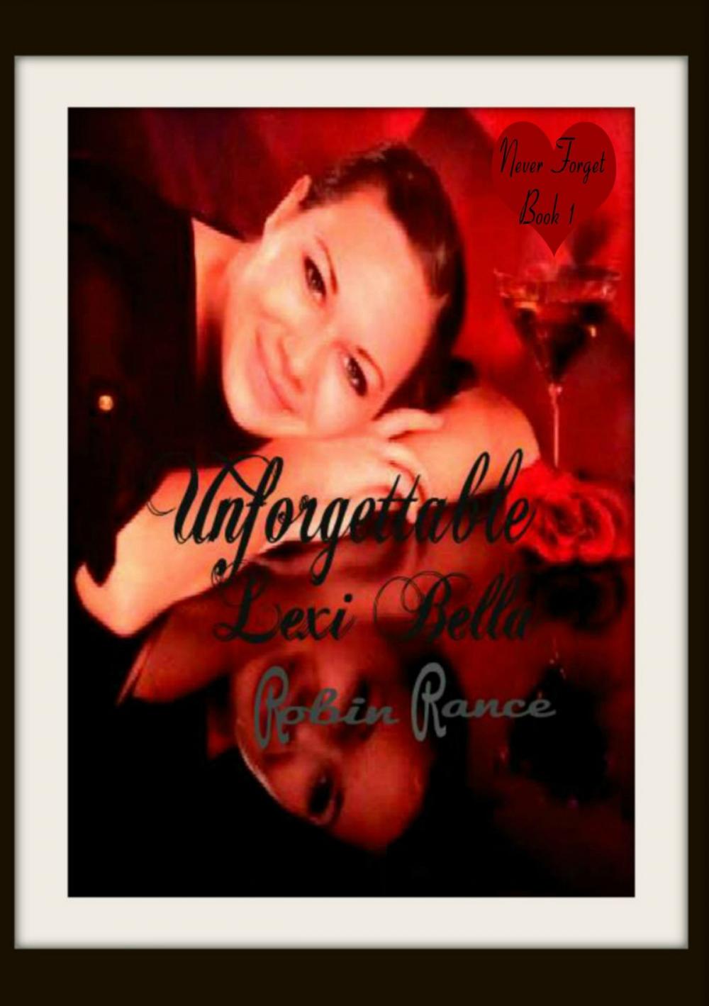 Big bigCover of Unforgettable Lexi Bella