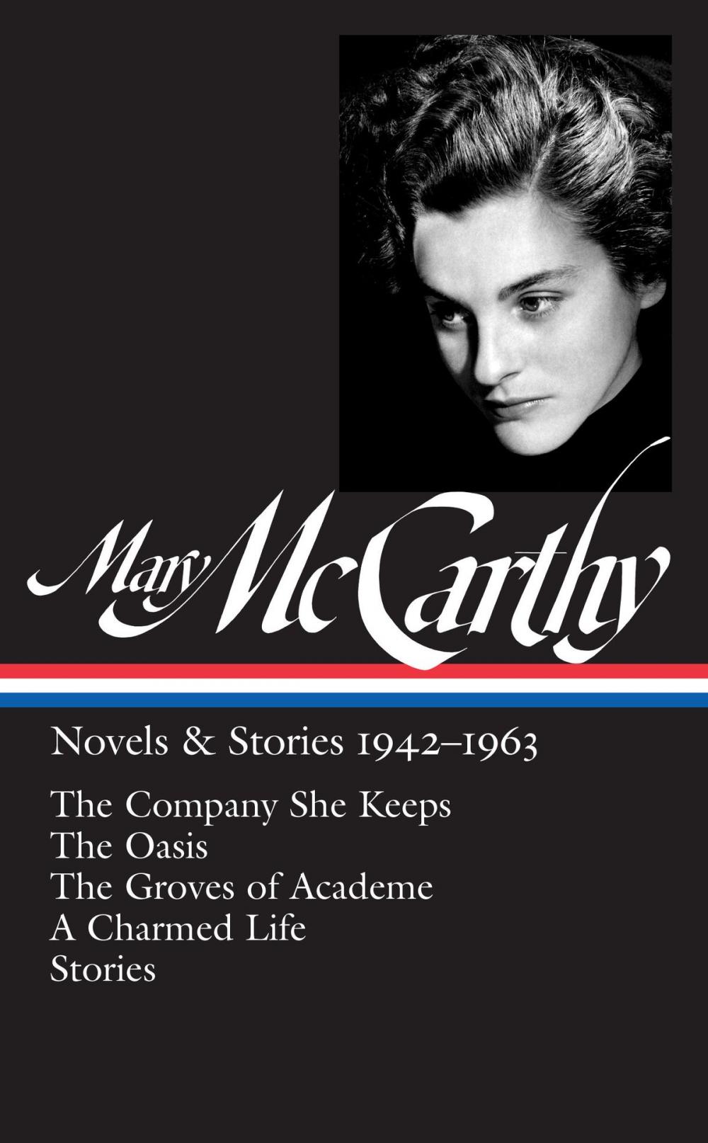 Big bigCover of Mary McCarthy: Novels & Stories 1942-1963 (LOA #290)