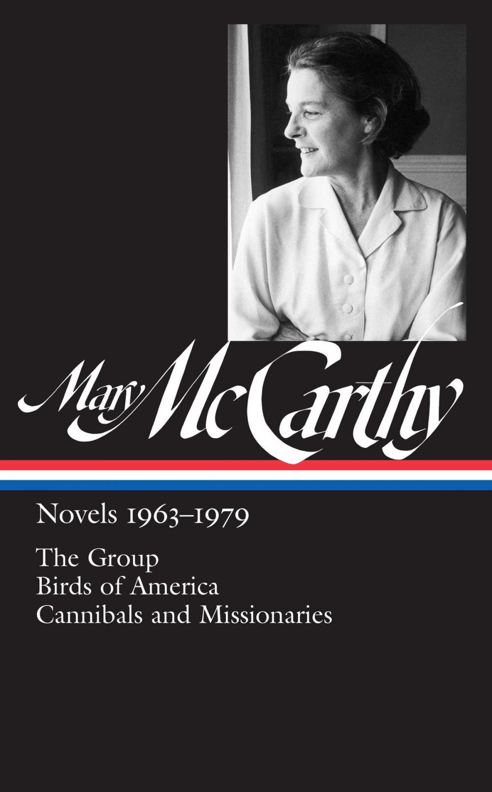 Big bigCover of Mary McCarthy: Novels 1963-1979 (LOA #291)