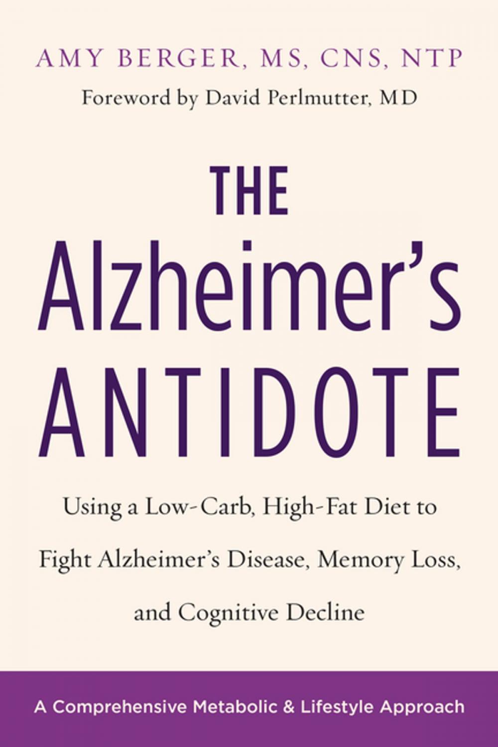 Big bigCover of The Alzheimer's Antidote