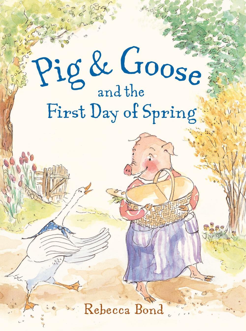 Big bigCover of Pig & Goose and the First Day of Spring