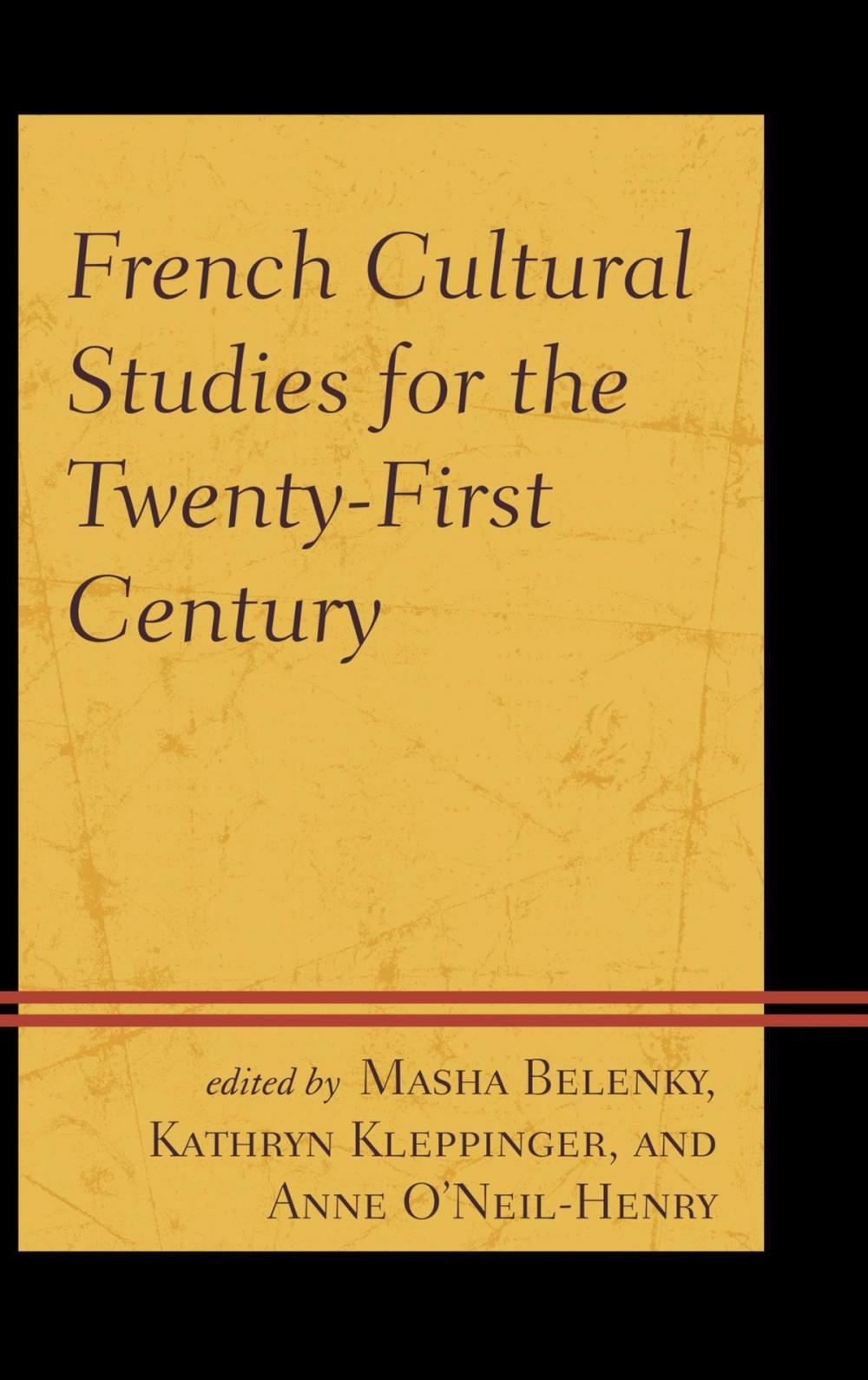 Big bigCover of French Cultural Studies for the Twenty-First Century