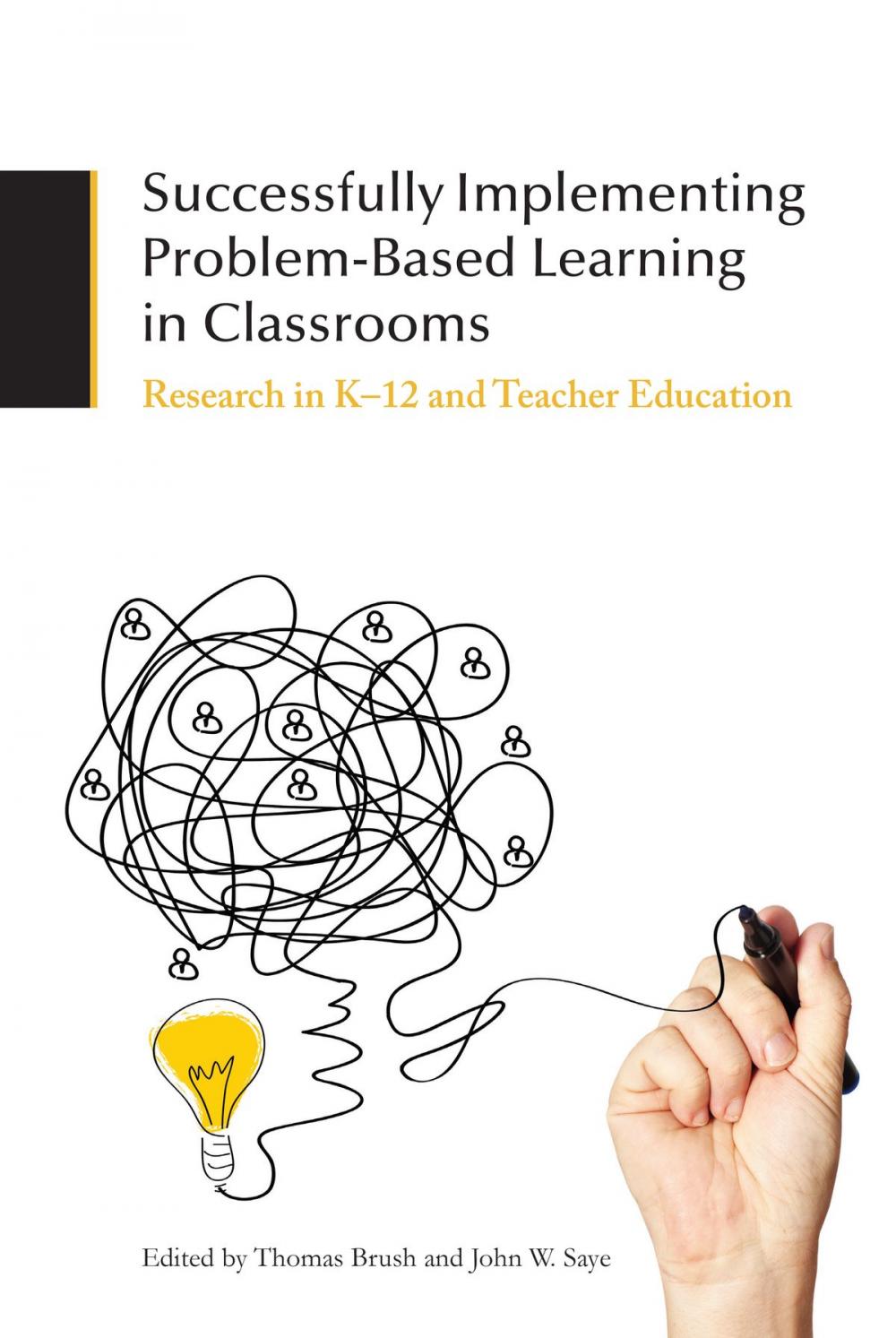 Big bigCover of Successfully Implementing Problem-Based Learning in Classrooms