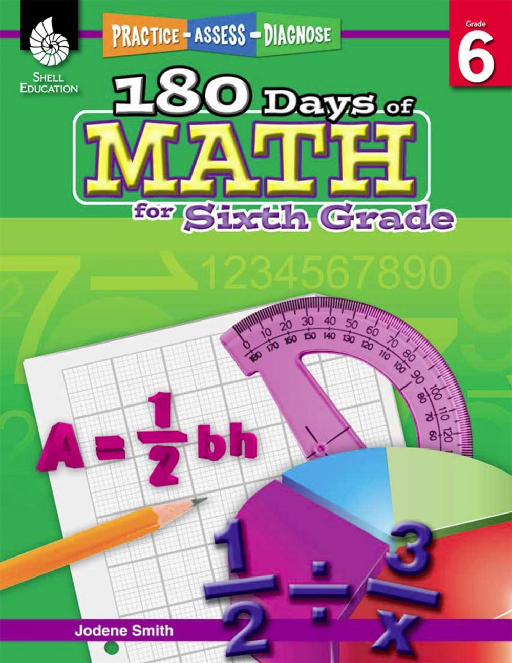 Big bigCover of 180 Days of Math for Sixth Grade: Practice, Assess, Diagnose