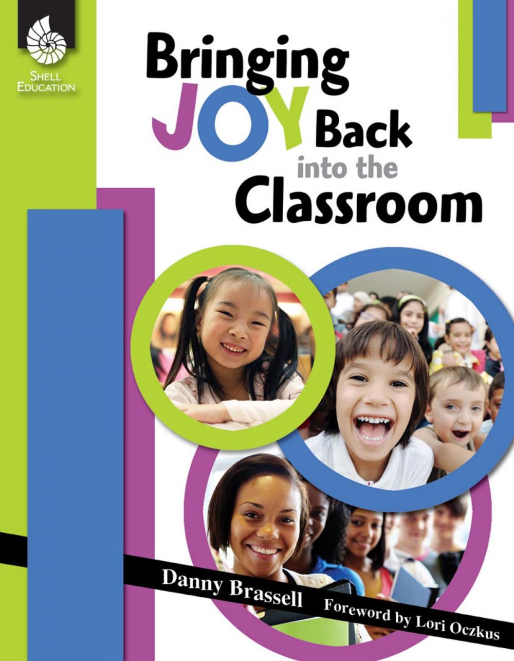 Big bigCover of Bringing Joy Back into the Classroom