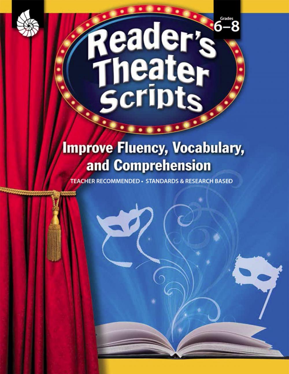 Big bigCover of Reader's Theater Scripts: Improve Fluency, Vocabulary, and Comprehension: Grades 6-8