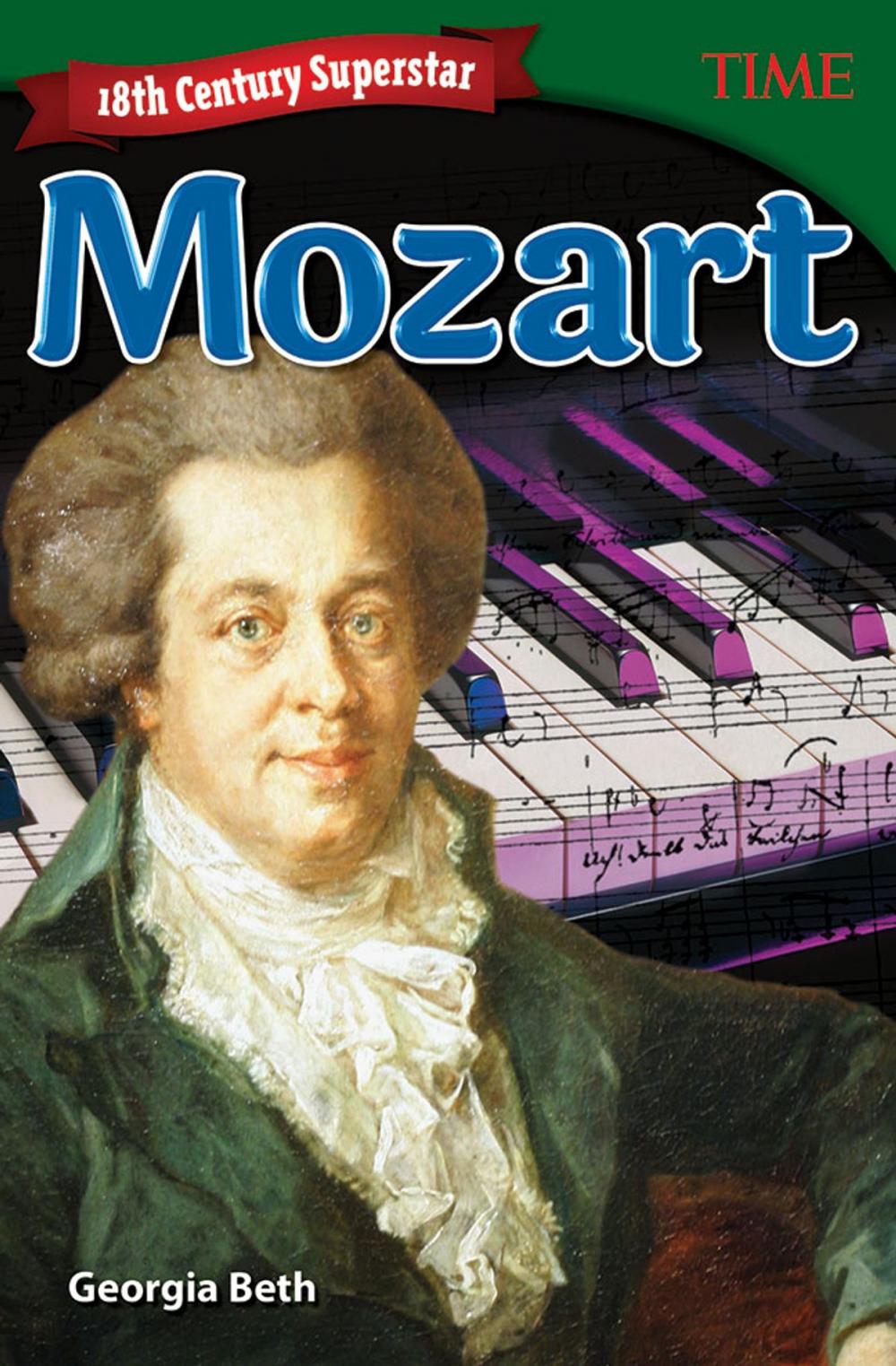 Big bigCover of 18th Century Superstar: Mozart