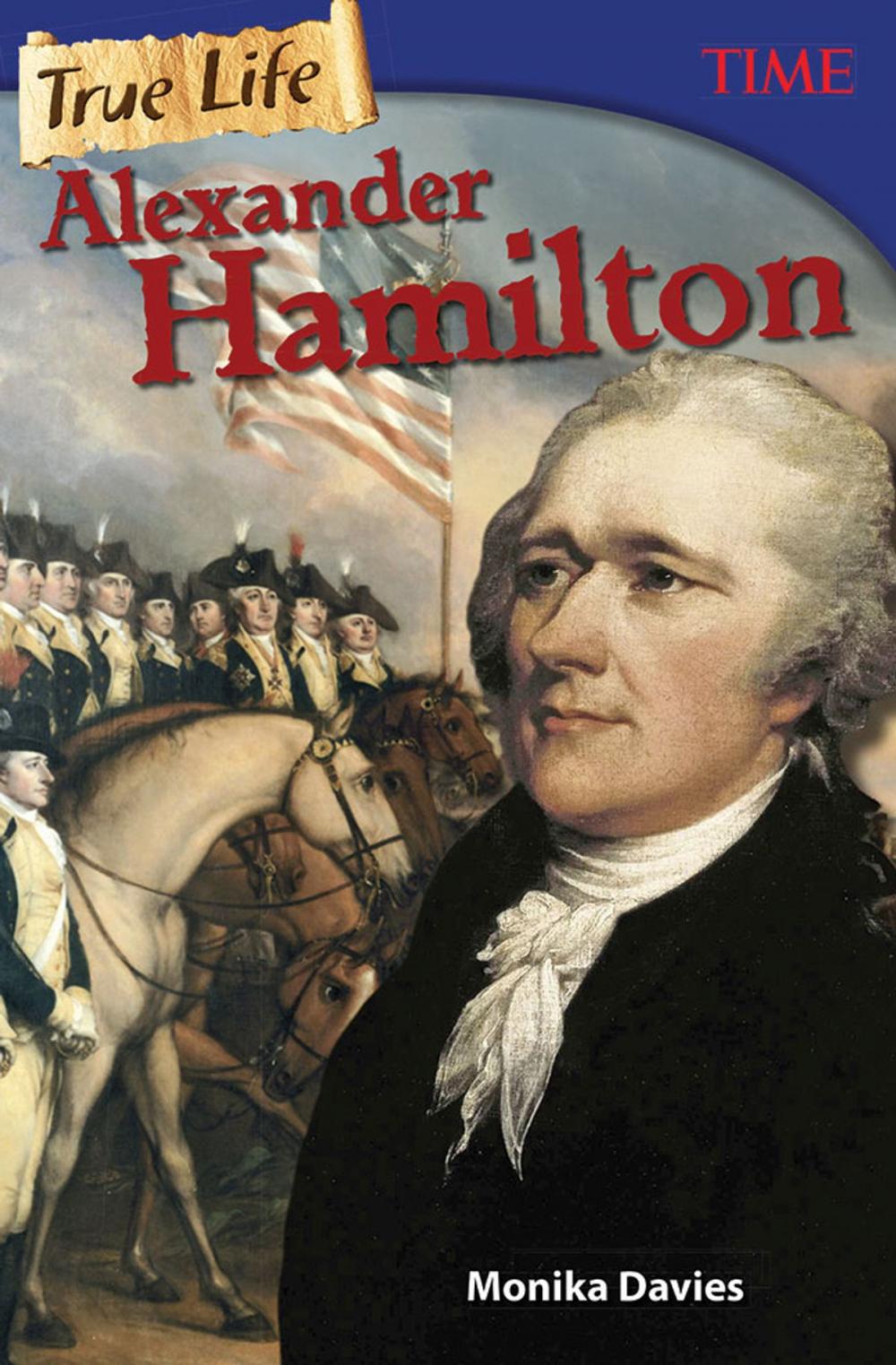 Big bigCover of True Life: Alexander Hamilton