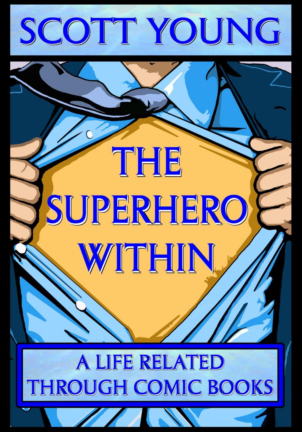 Big bigCover of The Superhero Within