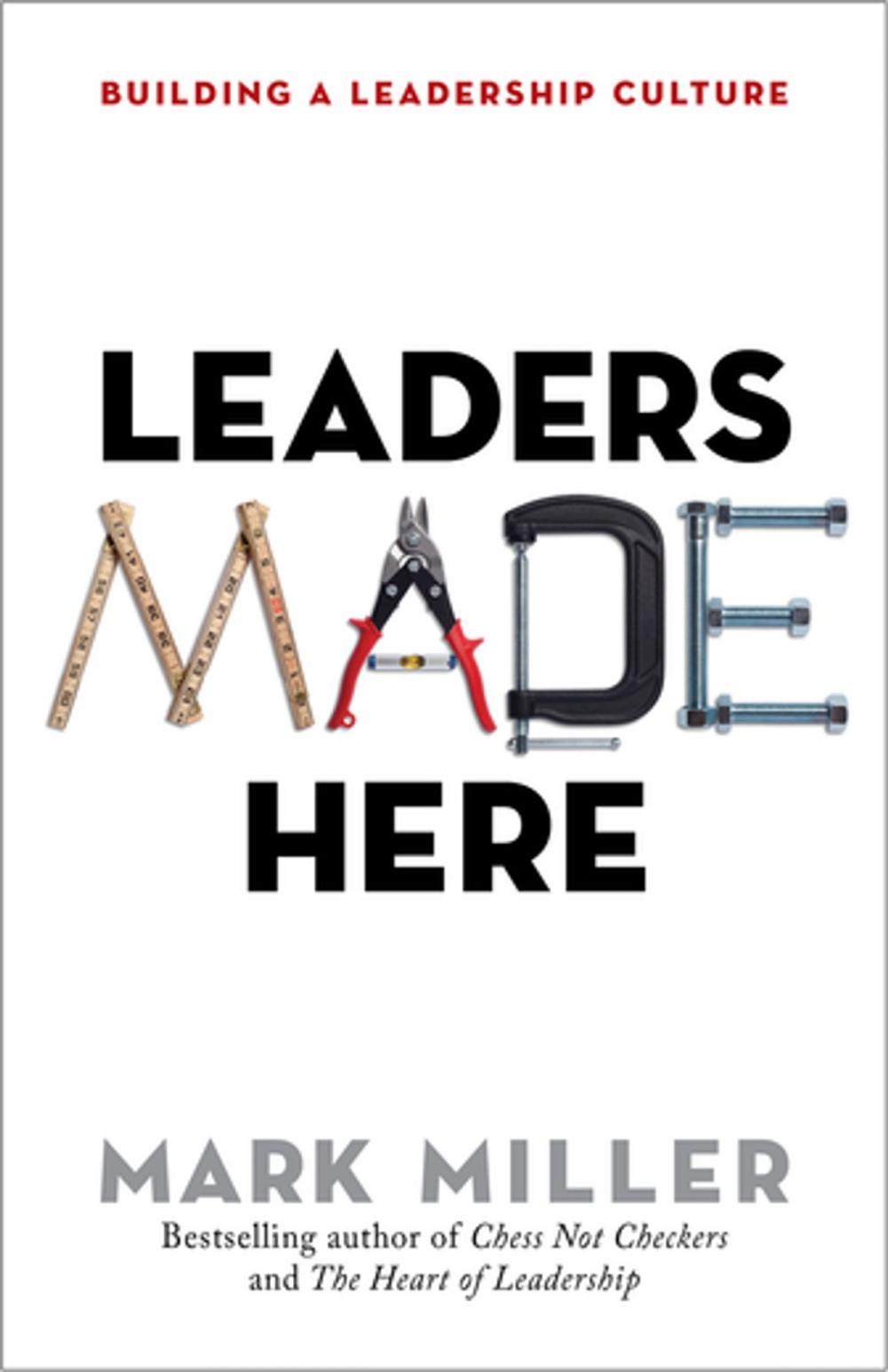 Big bigCover of Leaders Made Here