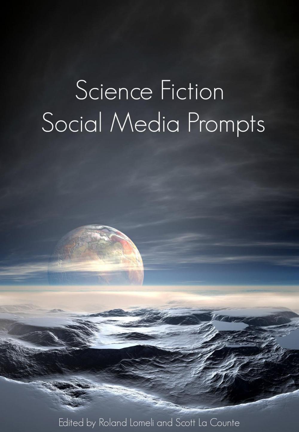Big bigCover of Science Fiction Social Media Prompts for Authors