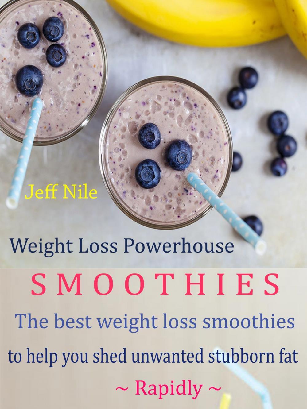 Big bigCover of Weight Loss Powerhouse Smoothies