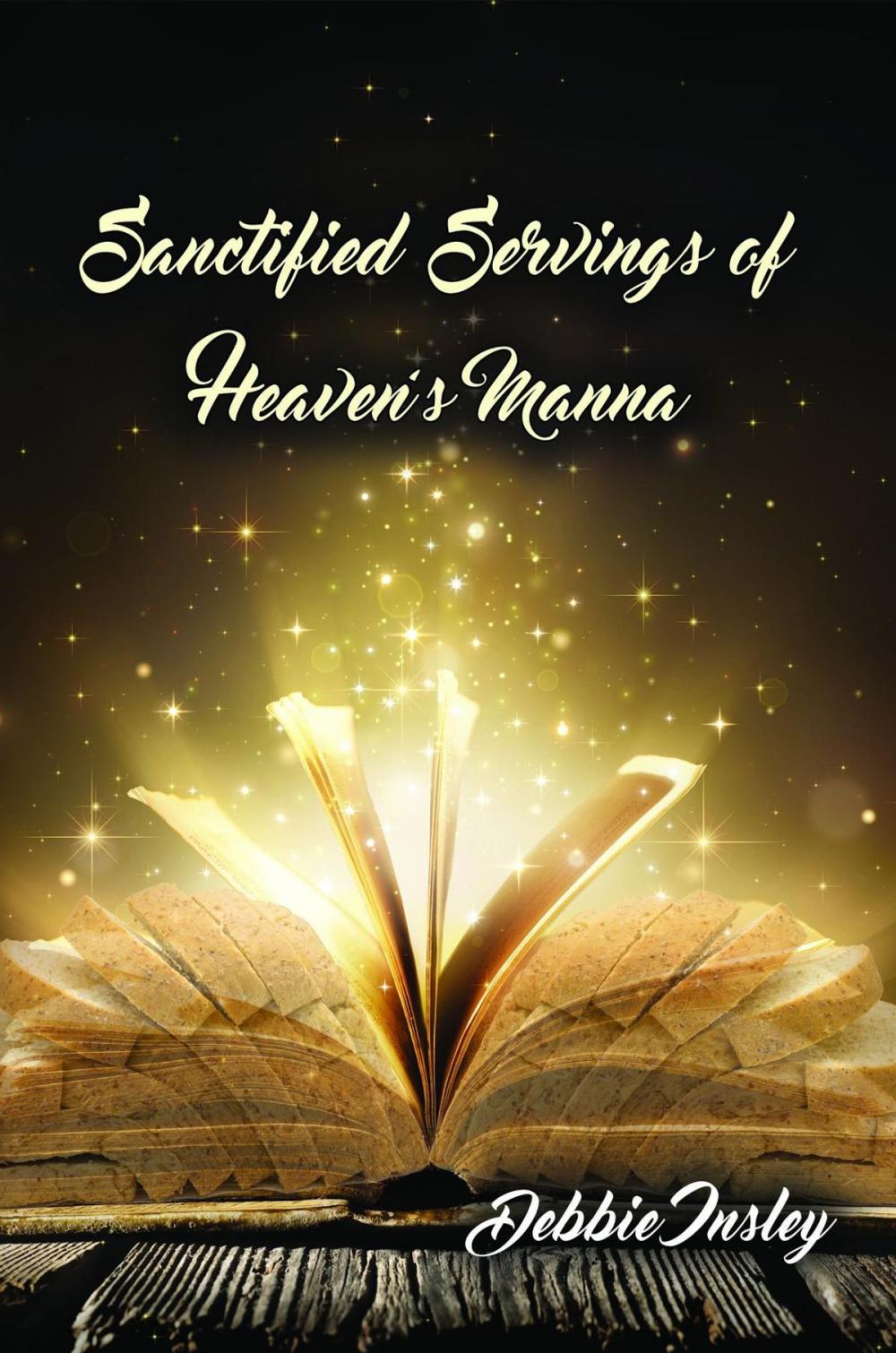 Big bigCover of Sanctified Servings of Heaven's Manna