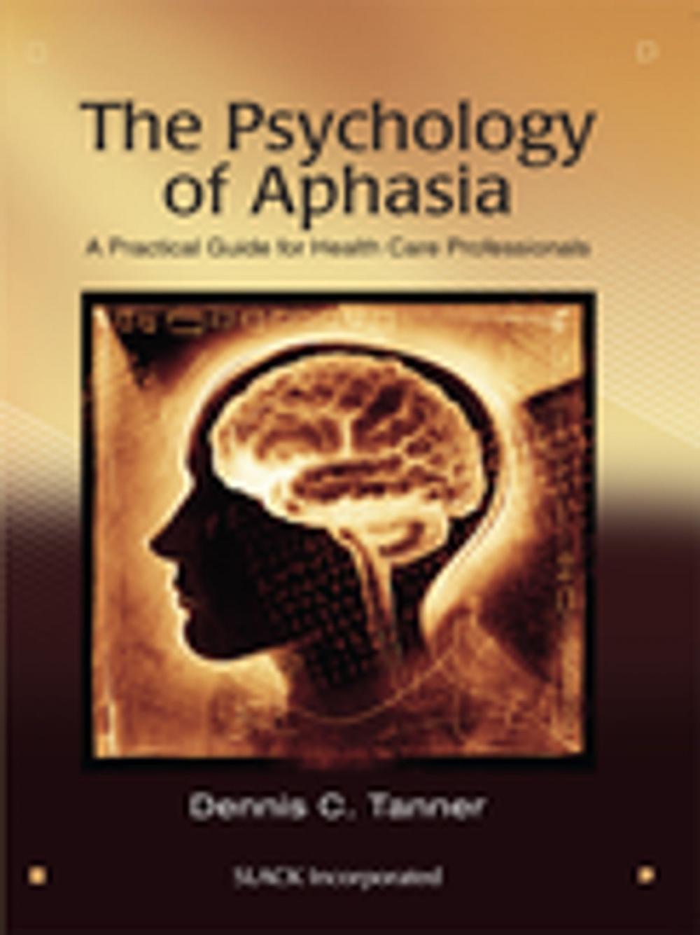 Big bigCover of The Psychology of Aphasia