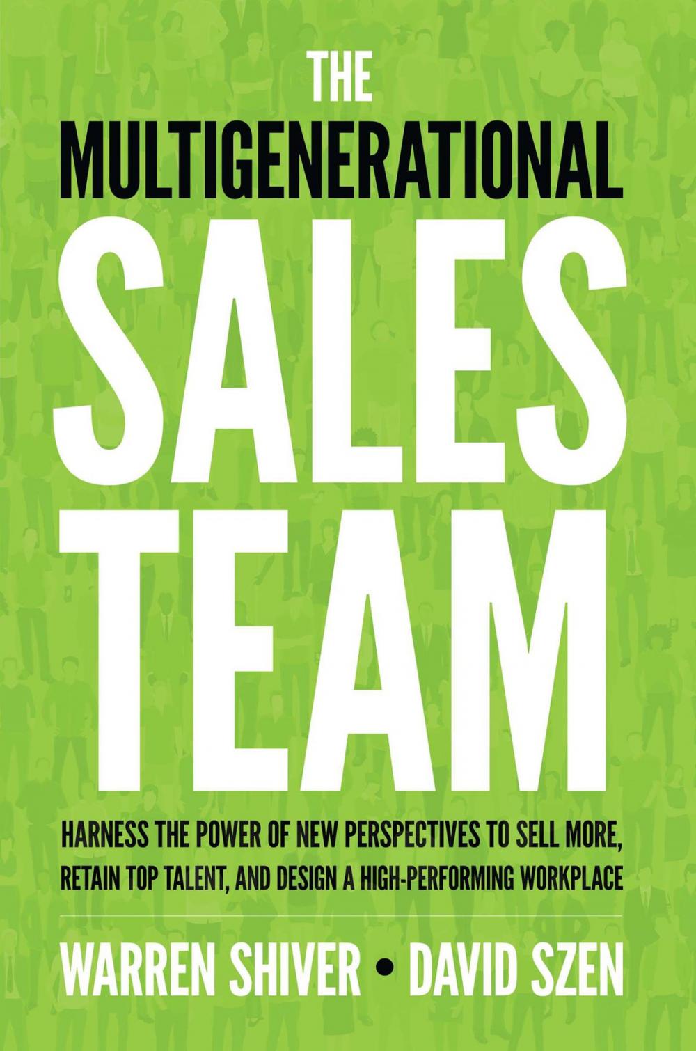 Big bigCover of The Multigenerational Sales Team