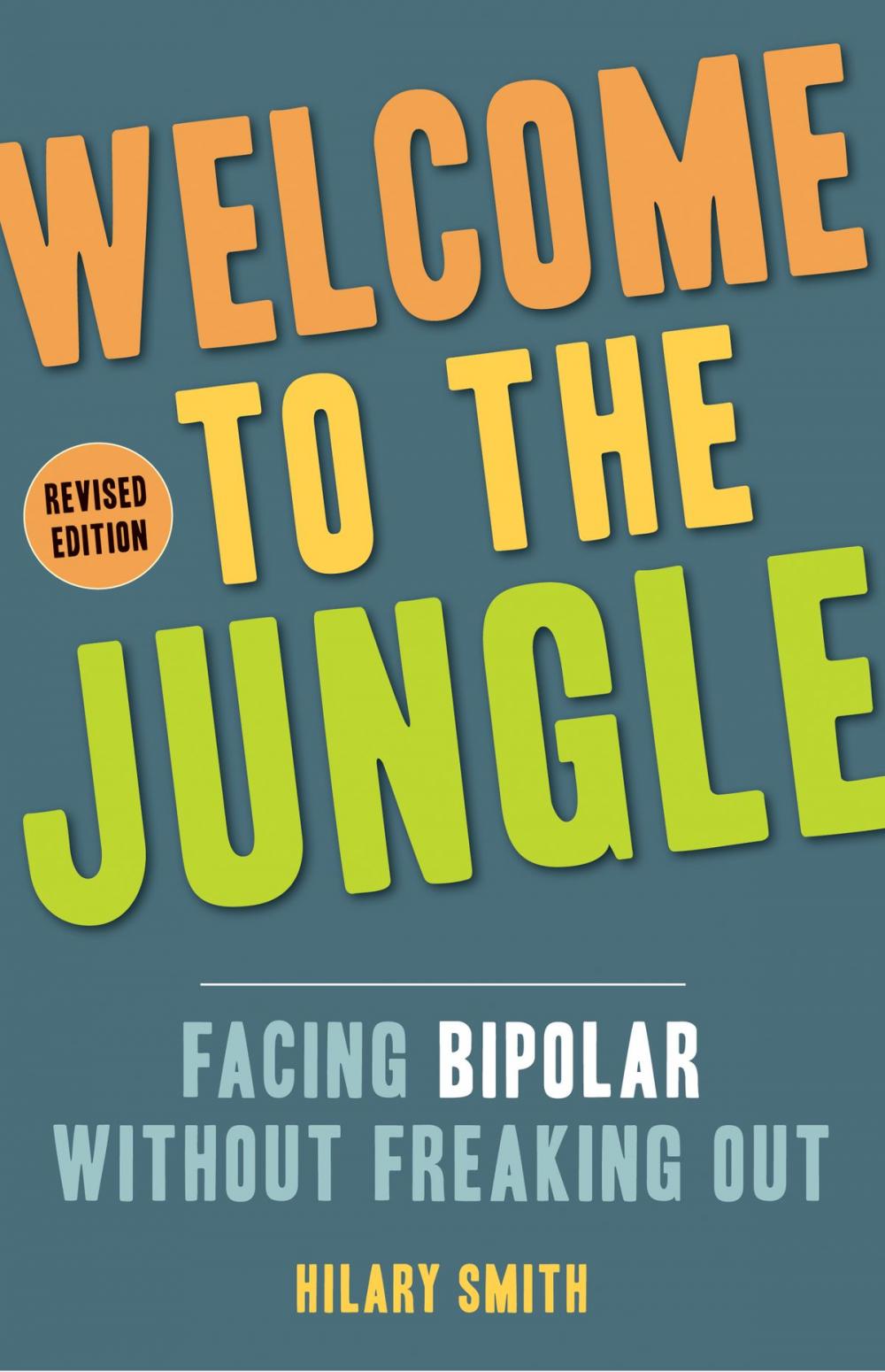 Big bigCover of Welcome to the Jungle, Revised Edition