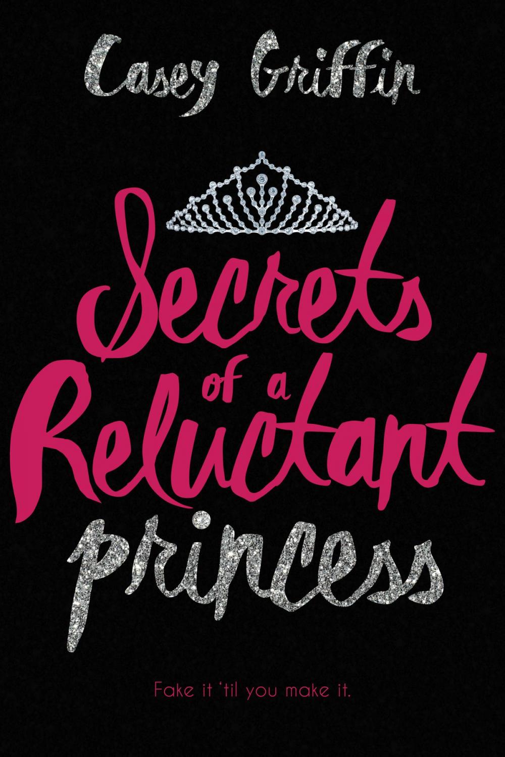 Big bigCover of Secrets of a Reluctant Princess